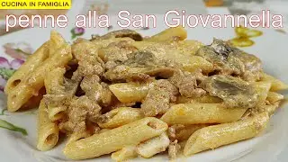 PENNE ALLA SAN GIOVANNELLA A SUPER DELICIOUS PASTA