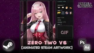 Zero Two V6 | Animated Steam Artwork Speed Art [DryreL]