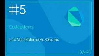 Dart : List Veri Ekleme ve Okuma