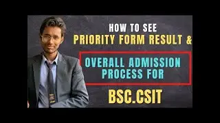 BSc.CSIT Entrance Exam-2080 Priority List | Admission Process | Document Required |
