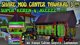 SHARE MOD TRUCK CANTER TAWAKAL INDONESIA 3 SUPER KEREN & SUPER JOZZ_FREE DOWNLOAD_BUSSID GOLD