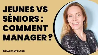 Comment gérer les Conflits Intergénérationnels en tant que Managers ?