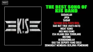 KUMPULAN KOMPILASI LAGU TERBAIK KIS BAND BALI