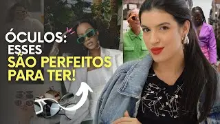 ÓCULOS: O QUE COMPRAR PARA SER ATEMPORAL?