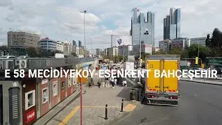 İstanbul (E 58 Mecidiyeköy-Esenkent Bahçeşehir) Otobüs Yolculuğu