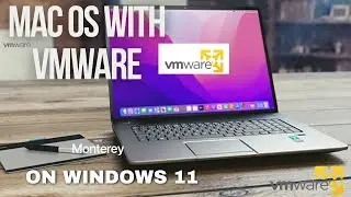 RUNING macOS MONTEREY with VMware, the simplest way to run macOS on Windows 11
