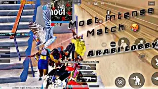iNTENSE MATCH IN ARABI LOBBY || PUBG MOBILE || XS MAX