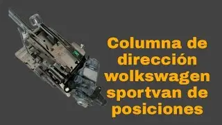 Columna de dirección volante de posiciones wolkswagen sportvan crossfox lupo suran
