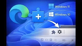 How to Add Extensions or Add-ons in Microsoft Edge on Windows 11 or 10 | GearUpWindows Tutorial