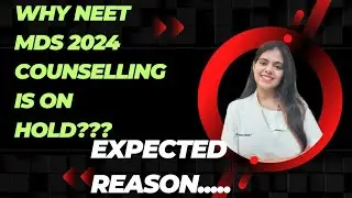 What is going on in NEET MDS 2024 Counselling????? Is it on hold ????