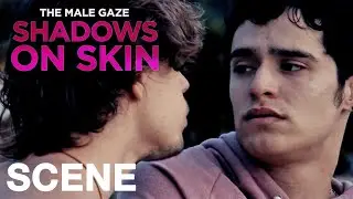 THE MALE GAZE: SHADOWS ON SKIN - Beautiful Eyes