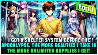 Apocalypse Begins: I Got a Goddess System, Offering Shelter to Beautiful Girls Brings Rewards!