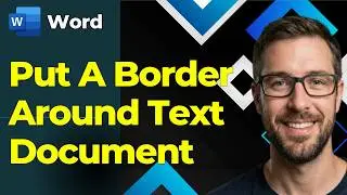 How To Put A Border Around Text In A Microsoft Word Document [2026 Guide]