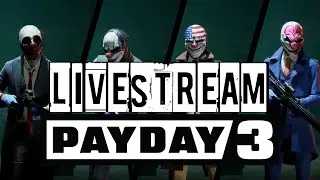 Biiiig Update Time - Payday 3 #3