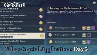 Enhancing the Photothermal Effect - Score 8170 - Vibro-Crystal Applications Day 5 | Genshin Impact