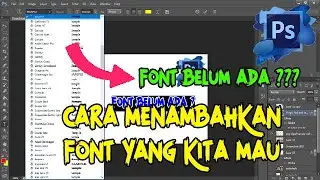Cara menambahkan font di photoshop | Belajar photoshop untuk pemula