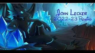 John Lecker YouTube rewind 2022-23