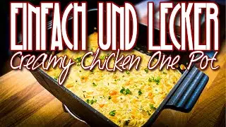 Creamy Chicken One Pot - Cremig und super lecker #onepotpasta #rezeptideen #onepotmeal #kochen
