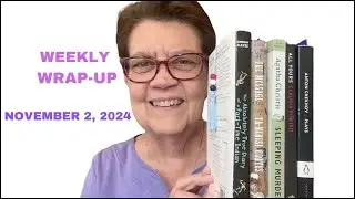 Weekly Wrap-Up:     November 2, 2024