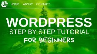 Wordpress Tutorial For Beginners 2021 - Create A Website Step by Step