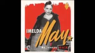 Imelda May - End Of The World