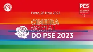 PES Social Summit, Porto - 26 May 2023 - PORTUGUESE