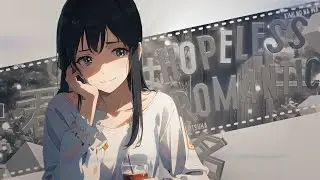 Hopeless Romantic 💖✨ | Your Name (4K)