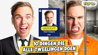 10 DINGEN DIE ALLE TWEELINGEN DOEN!