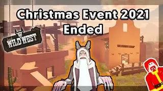 Christmas Event 2021 Officially Ended | The Wild West | Roblox
