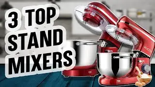 3 SIMPLE Stand Mixers | Aucma, CUSIMAX & KUCCU Stand Mixer