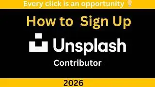 How to Sign Up for Unsplash Contributor | Step-by-Step Beginner Guide 2026