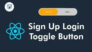 Sign Up Login Toggle Button in React JS || useState Hook || Interview Question 