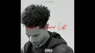 El Stephens- "It's Getting Late" ft. reymundo (Official Audio)
