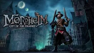Mordheim: City of the Damned [S2 P2] Getting a little Brutal