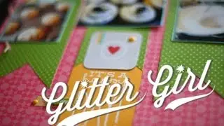 Glitter Girl Adventure 116: Parties and Pennants