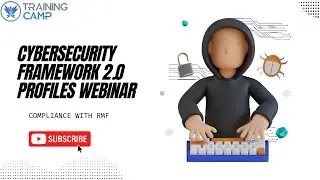 Cybersecurity Framework (CSF) 2.0 Profiles & Compliance with the Risk Management Framework (RMF)