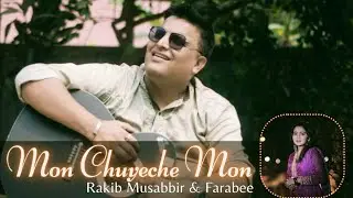 Mon Chuyeche Mon | Rakib Musabbir | Farabee | Promotional Video | Tune Factory |