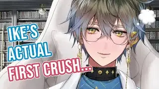 Ike talks about his actual first crush...😳 [ Ike Eveland ]