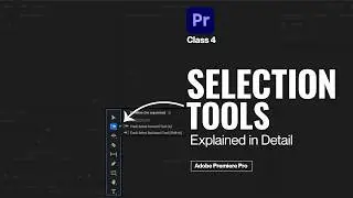 Adobe Premiere Pro Selection Tools Explained | Track Select Forward & Backward Tools