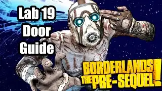 Borderlands The Pre Sequel: Open Lab 19 Code Guide