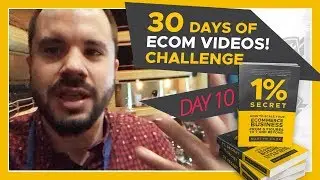 FB Ad Updates : DAY TEN - 30 Days of Ecom 1% Videos