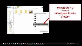 Windows 10 - Restore Windows Photo Viewer