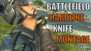 Battlefield Hardline LOGIC KNIFE MONTAGE [1080p 60FPS]