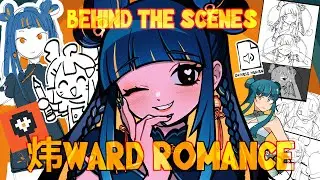 炜WARD ROMANCE / THE ART BEHIND THE SCENES!