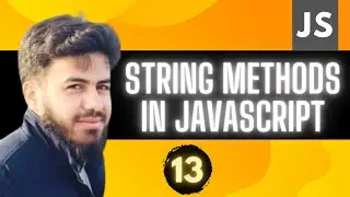 JavaScript String Methods | JavaScript Tutorial in Hindi #13