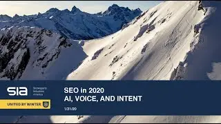 SEO in 2020: AI, Voice, and Intent