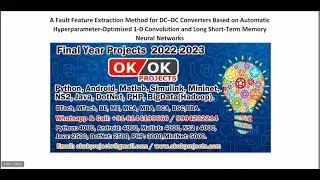 A Fault Feature Extraction Method for DC–DC Converters Based on Automatic Hyperparameter Optimized