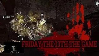 Friday the 13th:  The Game/Jason goes HAM!