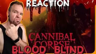 Die Death Metal Urgesteine mit neuer Single! | Cannibal Corpse - Blood Blind | Reaction