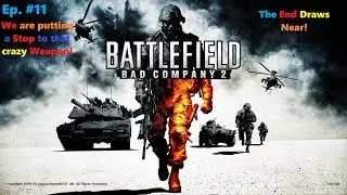 Villas, Drains, Swers and Planes... - Battlefield Bad Company 2 Episode #11